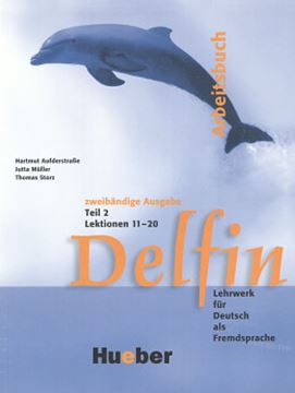 Imagem de DELFIN 2 - LEHRWERK FUR DEUTSCH - ARBEITSBUCH (EXERCICIOS)