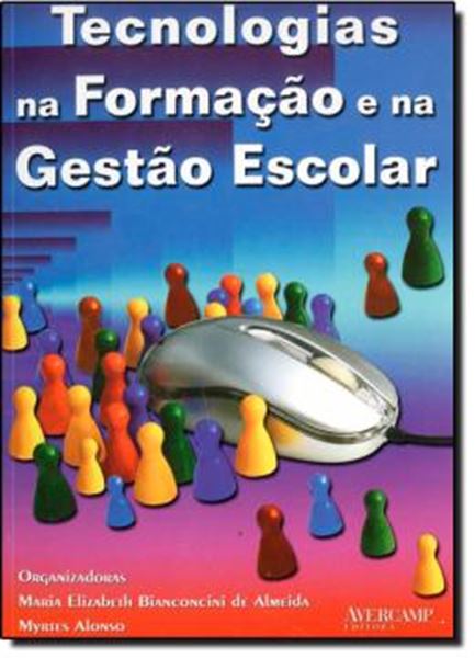 Picture of TECNOLOGIAS NA FORMACAO E NA GESTAO ESCOLAR