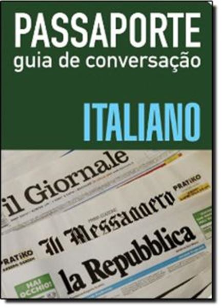 Picture of PASSAPORTE - GUIA DE CONVERSACAO - ITALIANO