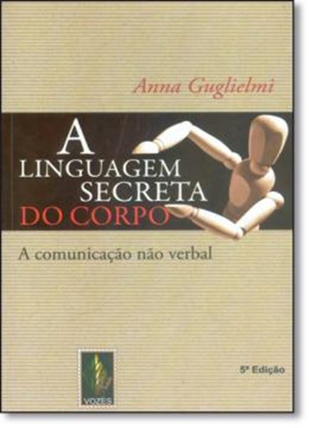 Picture of A LINGUAGEM SECRETA DO CORPO - 5ª ED