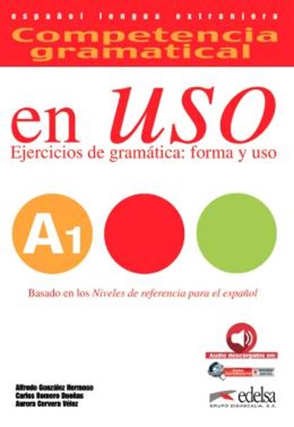 Picture of COMPETENCIA GRAMATICAL A1 - EN USO - LIBRO DEL ALUMNO - AUDIO DESCARGABLE