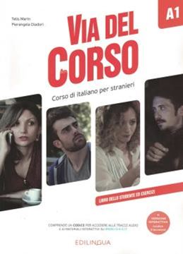 Imagem de VIA DEL CORSO A1 - LIBRO DELLO STUDENTE ED ESERCIZI CON CD