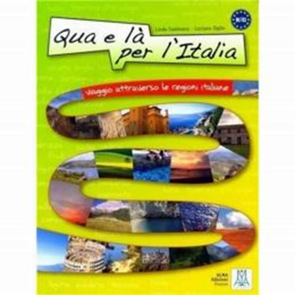 Picture of QUA E LA PER LITALIA (B1-C1) - LIBRO + AUDIO ONLINE