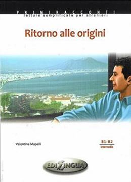 Imagem de RITORNO ALLE ORIGINI - (LIVELLO B1-B2) LIBRO + CD AUDIO - PRIMIRACCONTI