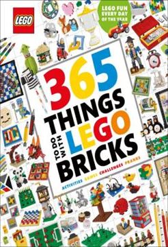 Imagem de 365 THINGS TO DO WITH LEGO BRICKS - LEGO FUN EVERY DAY OF THE YEAR