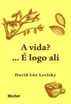 Imagem de VIDA?, A ...E LOGO ALI