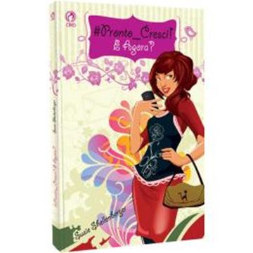 Imagem de #PRONTO CRESCI! E AGORA?