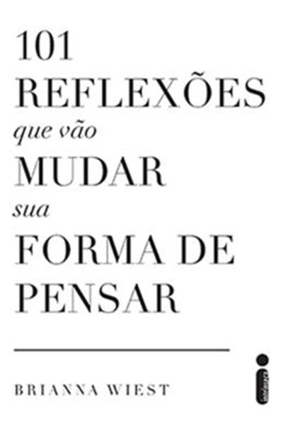 Picture of 101 REFLEXOES QUE VAO MUDAR SUA FORMA DE PENSAR