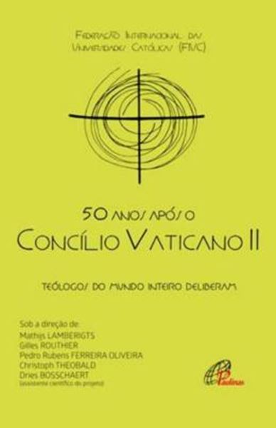 Picture of 50 ANOS APOS O CONCILIO VATICANO II