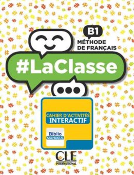 Picture of #LACLASSE B1 CAHIER D´ACTIVITES VERSION NUMERIQUE BIBLIOMANUELS