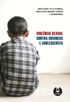Imagem de VIOLENCIA SEXUAL CONTRA CRIANCAS E ADOLESCENTES