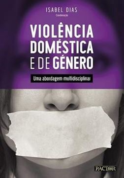 Imagem de VIOLENCIA DOMESTICA E DE GENERO. UMA ABORDAGEM MULTIDISCIPLINAR