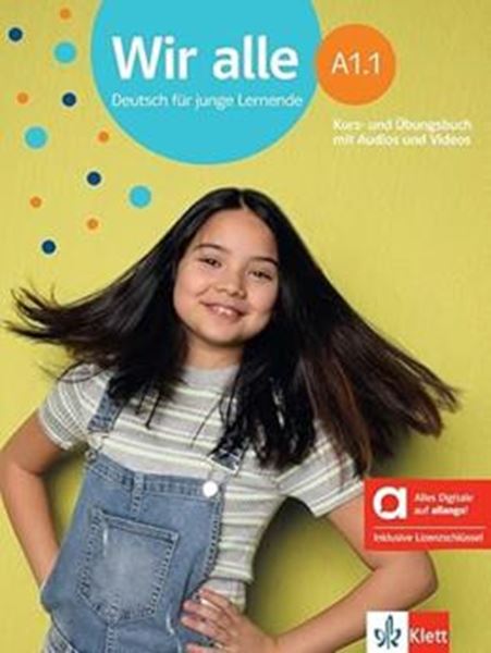 Picture of WIR ALLE A1.1  KURS-UND UBUNGSBUCH MIT AUDIOS UND VIDEOS